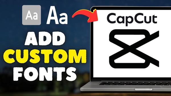 how to add custom fonts in capcut pc